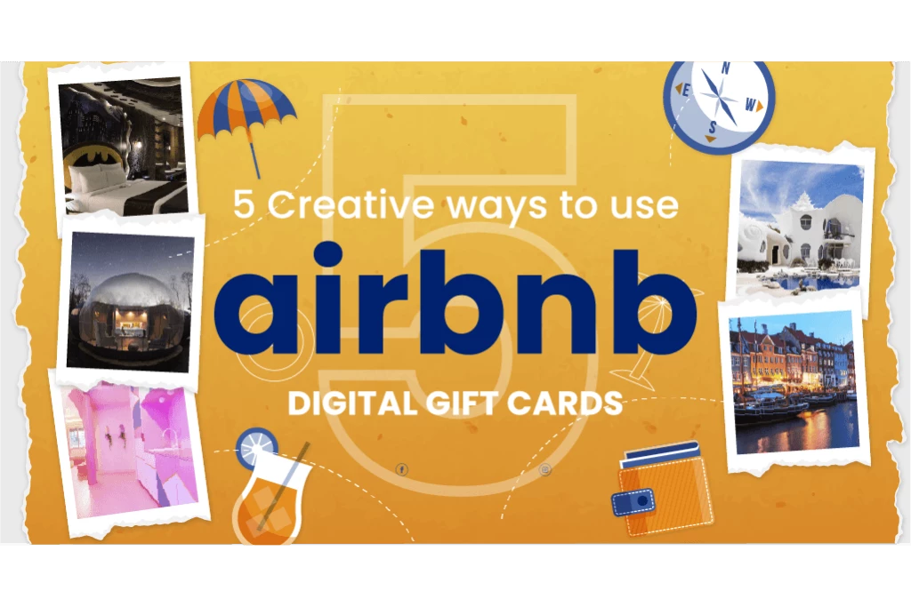 5 Creative ways to use AirBnB Gift Cards