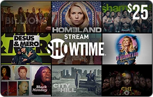 SHOWTIME® $25 Gift Card