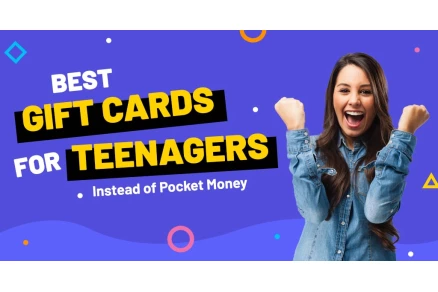 Gift Cards for Teenagers Instead of Pocket Money 